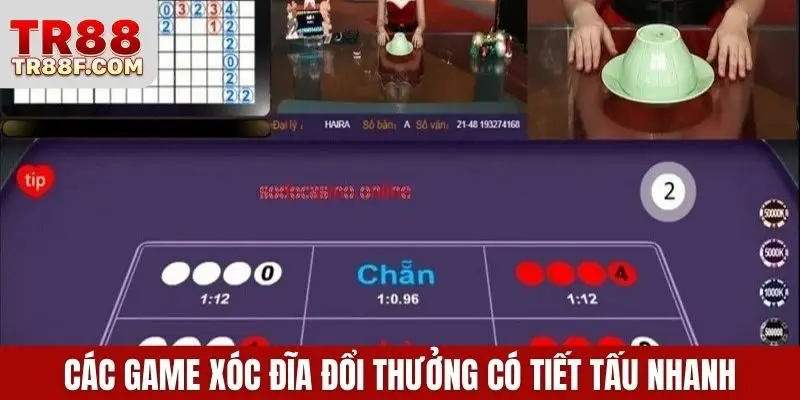 Các game xóc đĩa đổi thưởng có tiết tấu nhanh